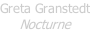 Greta Granstedt Nocturne