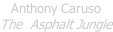 Anthony Caruso The  Asphalt Jungle
