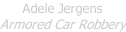 Adele Jergens Armored Car Robbery