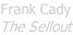 Frank Cady The Sellout